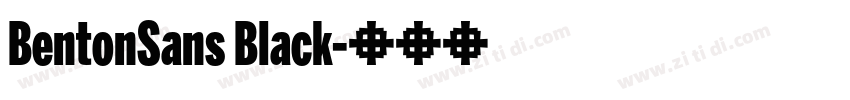 BentonSans Black字体转换